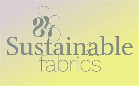 Spring Summer 24 Sustainability Fabrics Première Vision