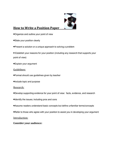 The goal of a position paper is to convince the audience that your opinion is valid and worth listening to. How to Write a Position Paper