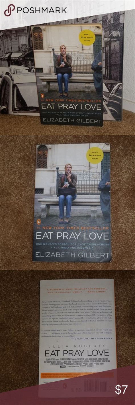 Eat Pray Love Novel Eat Pray Love Novels Used Books