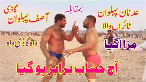 Asif Pehlwan Gadi Vs Adnan Pehlwan Tayranwala L Mela Kushti YouTube