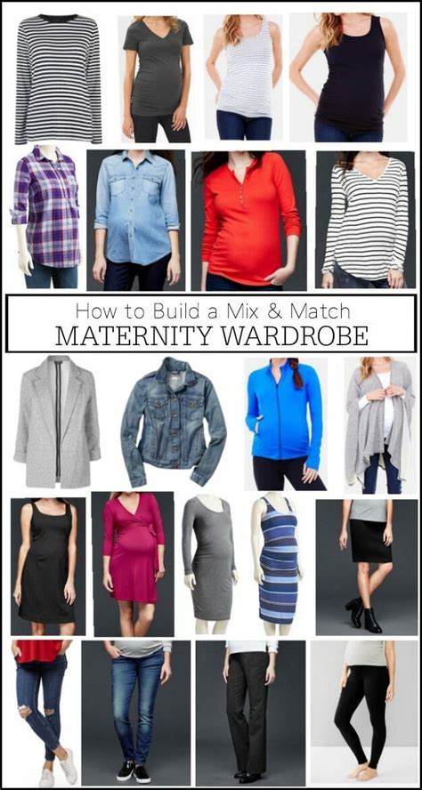 How To Build A Mix And Match Pregnancymaternity Wardrobe And 6 Pregnancy