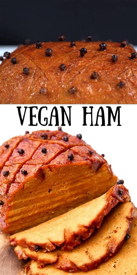 Vegan Ham Video Vegan Christmas Recipes Vegan Recipes Vegan Holiday Recipes