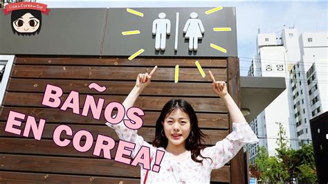 AsÍ Encuentro BaÑos En Las Calles De Corea Tips Para Viajes Youtube