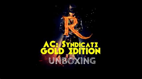 Assassin S Creed Syndicate Gold Edition Unboxing PS4 HD YouTube