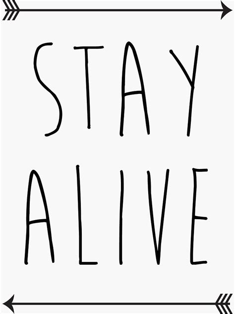 Stay Alive Hunger Games Sticker For Sale By Harriscrew Redbubble
