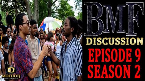 Bmf Season 2 Episode 9 After Show Atlanta Is Wide Open Youtube