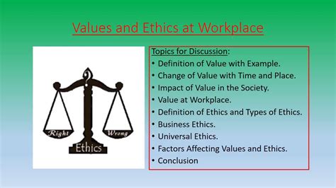 Values And Ethics Of The Workplace
