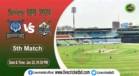 Live Cricket Score Durdanto Dhaka Vs Chattogram Challengers 5th Match