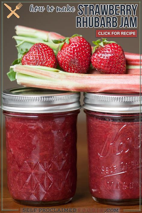 How To Make Strawberry Rhubarb Jam Strawberry Rhubarb Jam Rhubarb