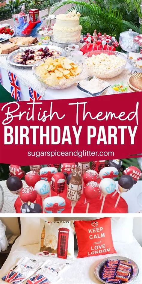 This British Themed Birthday Party Has It All And Was Done On A Budget British Party Food