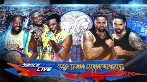 The New Day Vs The Usos Smackdown Live Tag Team Championship Youtube