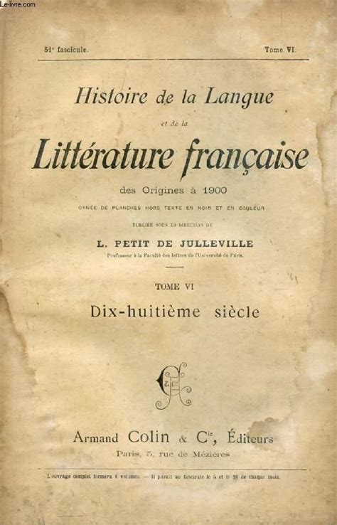 Histoire De La Langue Et De La Litterature Francaise Des Origines A