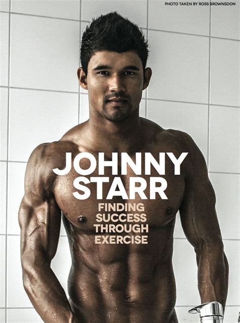 Read The Success Story Of Johnny Starr A Body Builderfitness Model Who