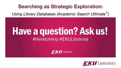 3 Searching As Strategic Exploration Using Library Databases