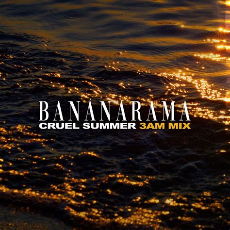 Cruel Summer AM Mix Single Album By Bananarama Apple Music