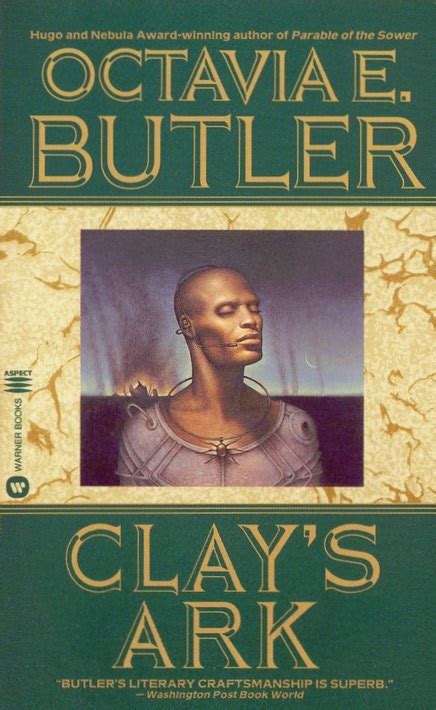 Clays Ark Patternmaster 3 By Octavia E Butler Goodreads