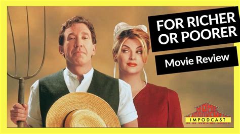 For Richer Or Poorer Full Movie Review Tim Allen And Kirstie Alley