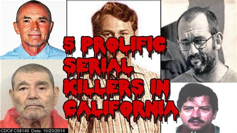 5 Prolific Serial Killers In California Youtube