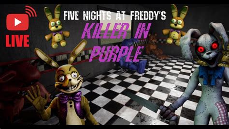 Becoming Mr Afton Killer In Purple Livestream Youtube