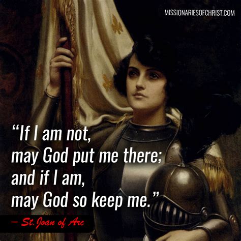 Saint Joan Of Arc Quote On Following The Will Of God Missionaries Of