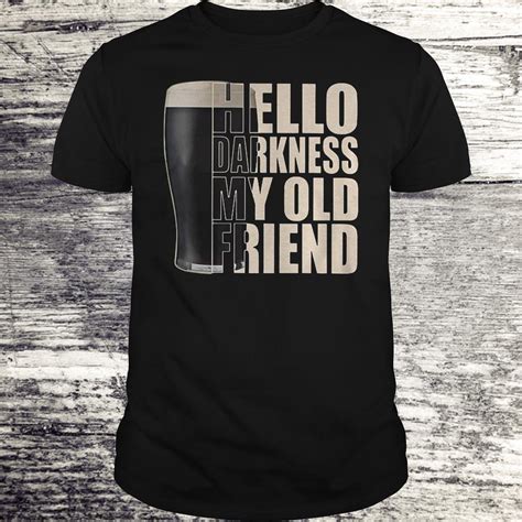 Premium Beer Hello Darkness My Old Friend Shirt Premium Tee Shirt