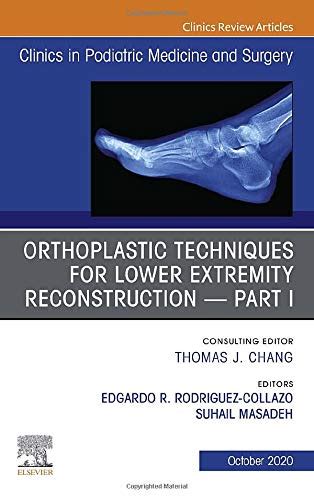 Orthoplastic Techniques For Lower Extremity Reconstruction Part 1 An
