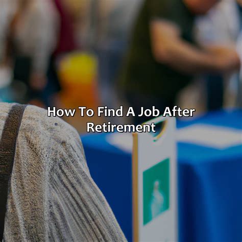 How To Find A Job After Retirement Retire Gen Z
