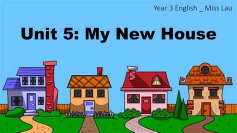 English as a second language (esl) grade/level: CEFR Year 3 English : Unit 5 (My New House_Lesson 1) - YouTube