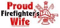 But some of you are no stranger to this. Firefighter Wife Quotes. QuotesGram