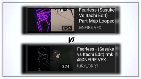 Fearless Sasuke Vs Itachi Edit Rmk Nfire3787 Youtube