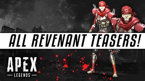 Apex Legends All New Revenant Teasers Revenant Abilities Season 4