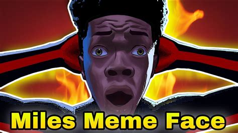 Miles Morales Meme Face Youtube