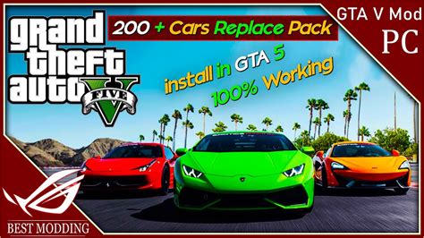 How To Install 200 Car Replace Pack In Gta V Real Life Cars Gta 5