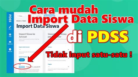 Tata Cara Import Data Siswa Di Pdss Sekali Input Saja Tidak Satu Satu Youtube