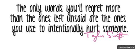 Quotes About Hurting Someone Intentionally Quotesgram