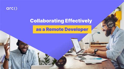 Remote Collaboration How To Collaborate Effectively As A Remote Dev