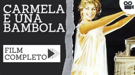 Carmela è una bambola Commedia Film completo in italiano YouTube