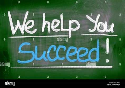We Help You Succeed Concept Stock Photo Alamy