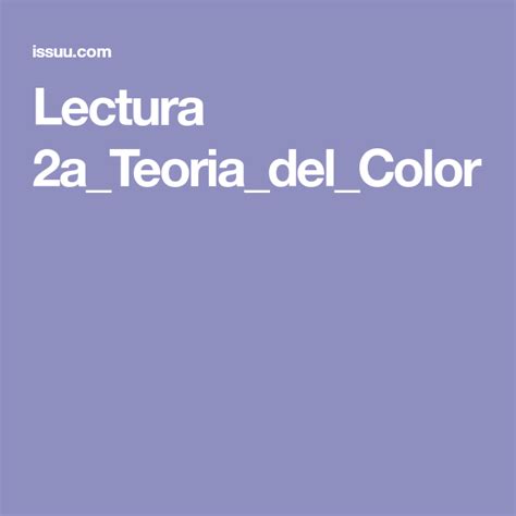 Lectura 2ateoriadelcolor Teoria Del Color Teoría Lectura