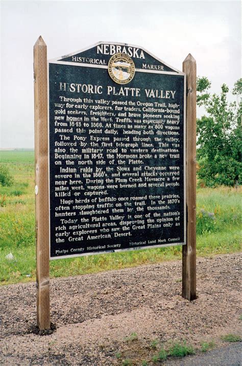 Nebraska Historical Marker Historic Platte Valley E Nebraska History