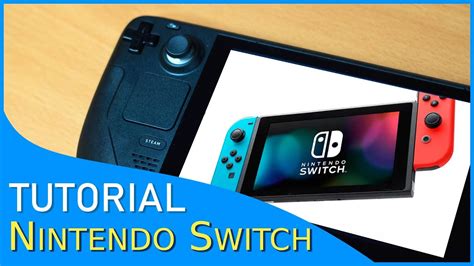 Tutorial Emulador Nintendo Switch En Steam Deck Youtube