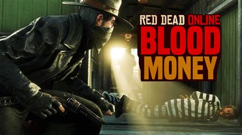 Red dead online how to start blood money. The Summer Update "BLOOD MONEY" is COMING to Red Dead Online - YouTube