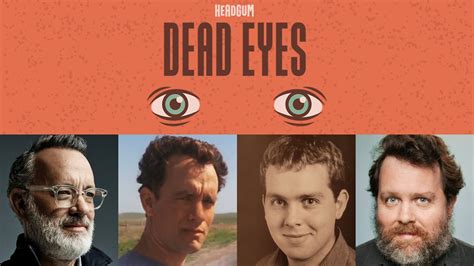 Dead Eyes Tom Hanks Rejection And Perseverance Podcast Review