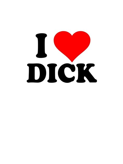 I Love Dick Graphic T Shirt Dress By Cetaceous Redbubble