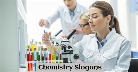 Best Chemistry Slogans And Taglines