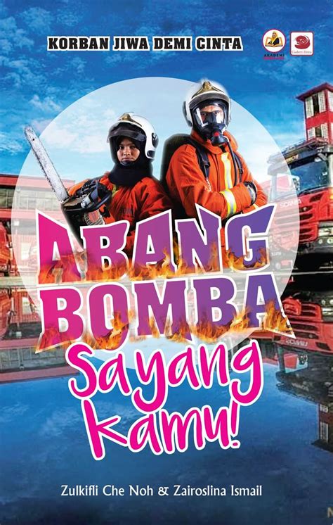 Fanpage abang bomba i love you 16 episod ditayangkan bermula pada 12 september 2016. ﻿Ill-equipped firefighter in Indonesia forest fire