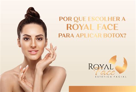 Botox Por Que Escolher A Royal Face Para Realizar O Procedimento