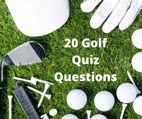 20 Great Golf Quiz Questions Babouche Golf
