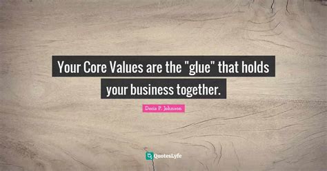 Top 4 Quotes And Sayings About Core Values
