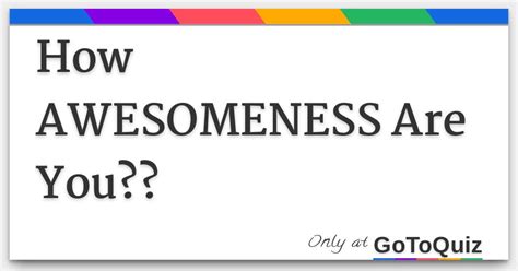 How Awesomeness Are You